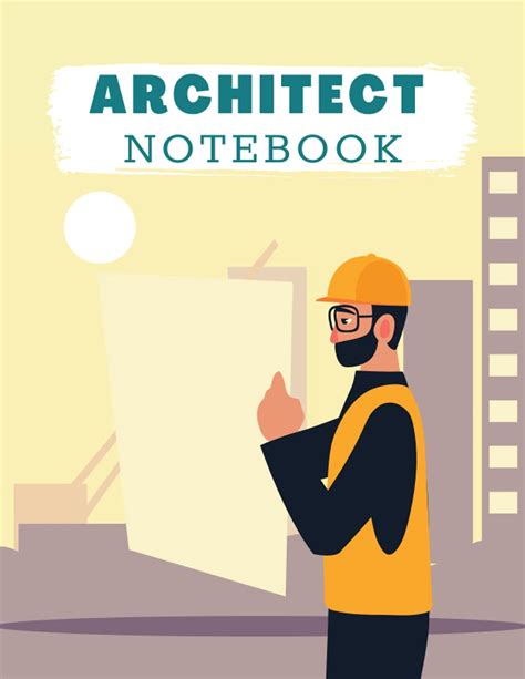 Architect Notebook Architect Wandking With Blueprints Journal Drawing ...