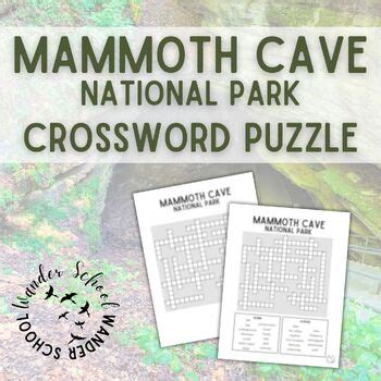 Wander School: Mammoth Cave National Park Crossword Puzzle | TPT