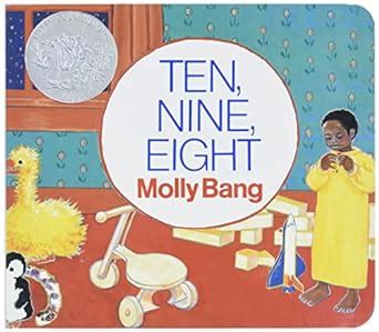 Ten, Nine, Eight : Bang, Molly: Amazon.in: Books