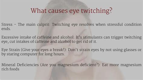 PPT - Why Is My Eye Twitching? 7 Reasons That Causes This Annoyance! PowerPoint Presentation ...