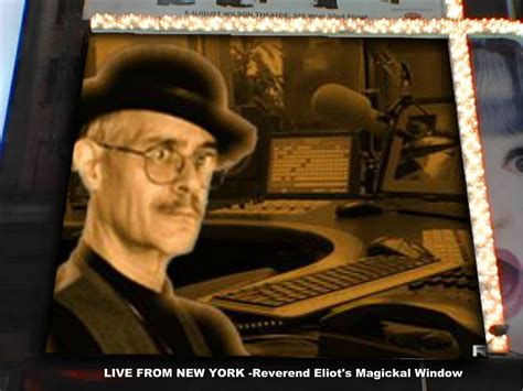 Reverend Eliots Magickal Window , A1R Psychic Radio, Washington, 3 July ...