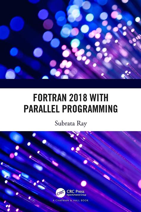 Fortran 2018 with Parallel Programming eBook : Ray, Subrata: Amazon.in ...
