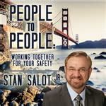 People to People: Working Together for Your Safety : Stan Salot Jr ...