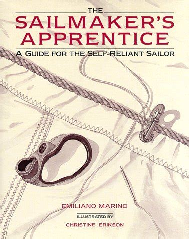 Buy Sailmaker's Apprentice(The): A Comprehensive Guide for the Self ...