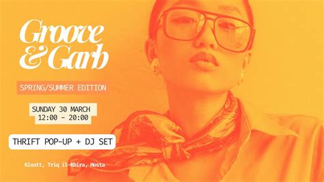 Groove & Garb #2: Spring-Summer Edition 🌞 DJ & THRIFT , 169, Triq il ...
