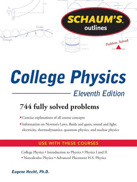 Schaum's Outline of College Physics, 11th Edition (Schaum's Outlines ...