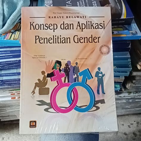 Jual KONSEP DAN APLIKASI PENELITIAN GENDER - Jakarta Pusat - Kios Buku ...