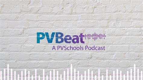 Ep. 80 | PVSchools Kicks off a Space Launch | News Details