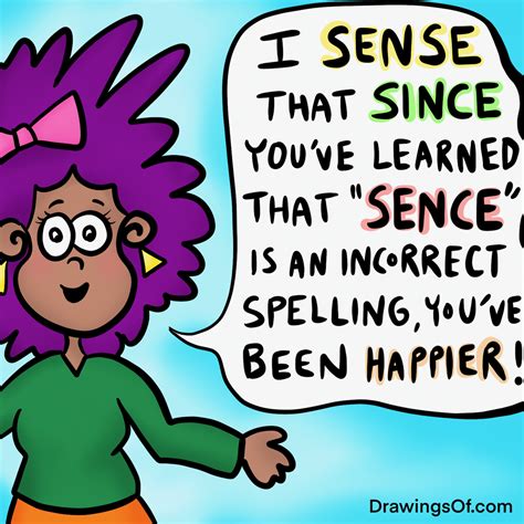 Sence, Since, or Sense: What is the Spelling? - Drawings Of...