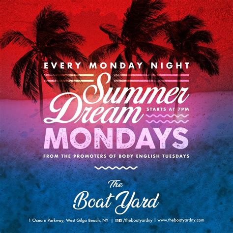 Summer Dream Mondays, 1 Ocean Parkway, West Gilgo Beach, NY, United ...