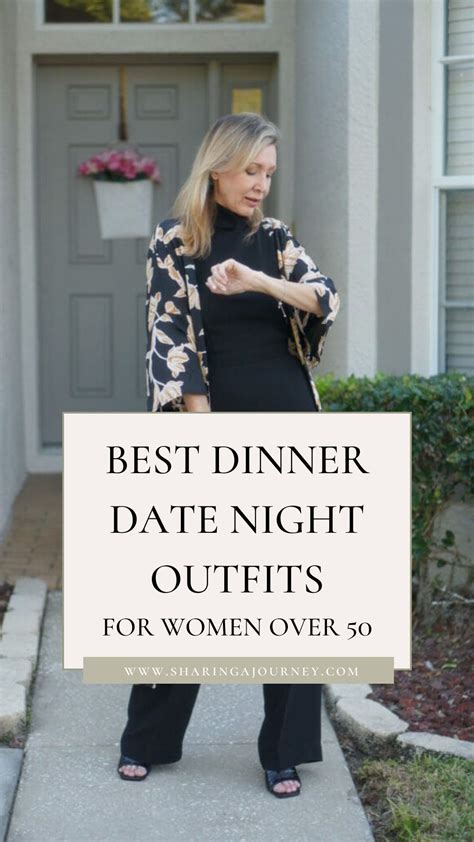 Best Dinner Date Night Outfits for Women Over 50 - Nina Anders | Dinner ...