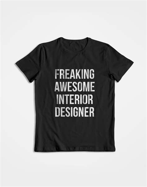 Freaking Awesome- Black Round Neck Interior Designer T-shirt – GeekOTee