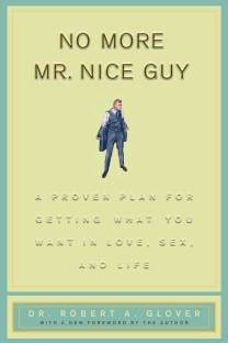 No More Mr. Nice Guy: Buy No More Mr. Nice Guy by Glover Robert A at ...
