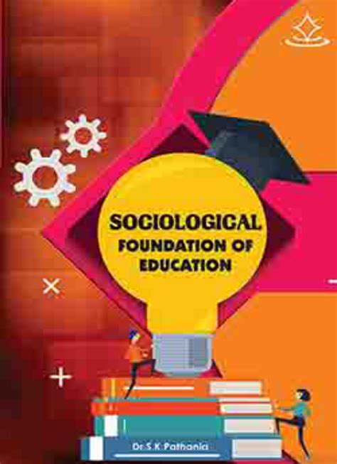 Sociological Foundation of Education - Shashwat Publication