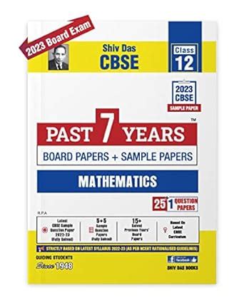CBSE Class 12 Past 7 Years + 11 CBSE Sample Papers for Mathematics (For ...