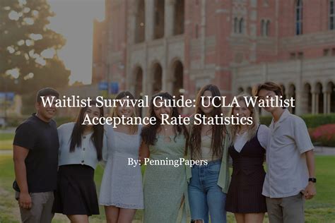 Waitlist Survival Guide: UCLA Waitlist Acceptance Rate Statistics - PenningPapers