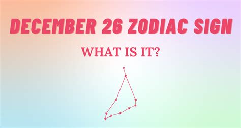 December 26 Zodiac Sign Explained | So Syncd