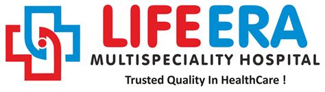 LIFE ERA - Multispeciality Hospital