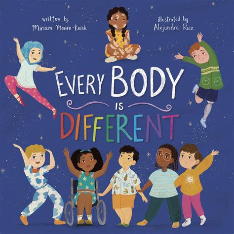 Every Body Is Different (Celebrate You! All About Our Differences ...