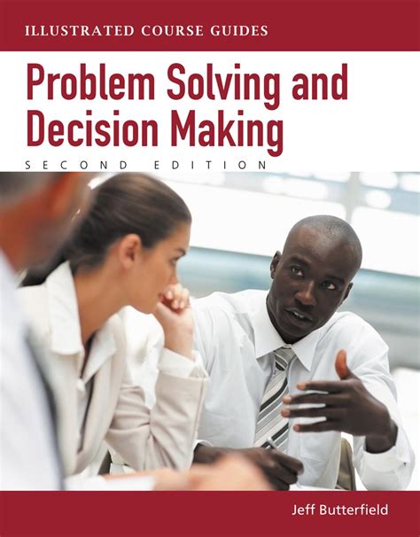 Buy Problem Solving and Decision Making (Illustrated Course Guides ...