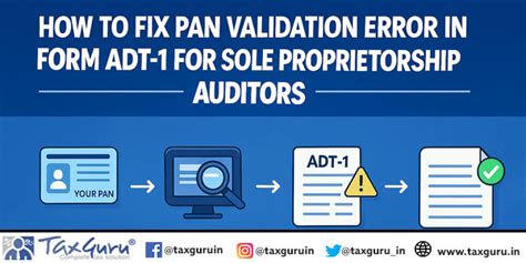 How to Fix PAN Validation Error in Form ADT-1 for Sole Proprietorship ...