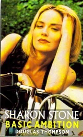 Buy Sharon Stone:Basic Ambition Book Online at Low Prices in India ...