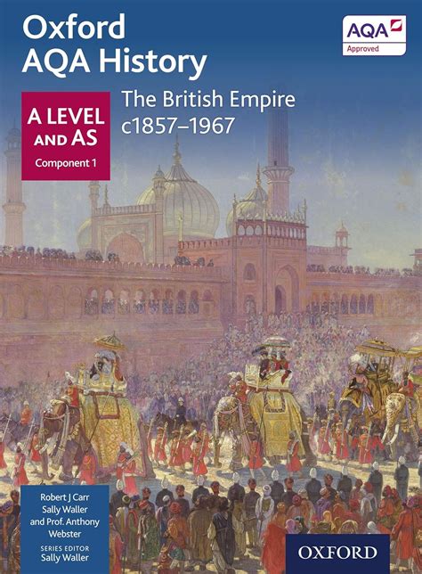Oxford AQA History: A Level and AS Component 1: The British Empire ...