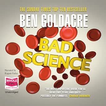 Bad Science (Audio Download): Ben Goldacre, Rupert Farley, W. F. Howes ...