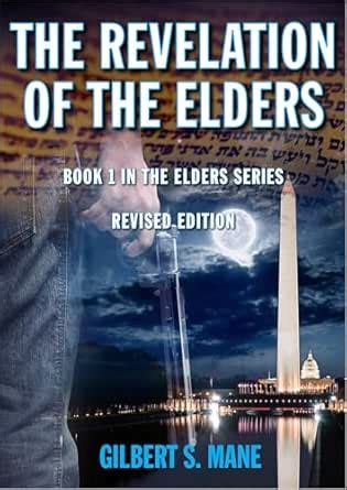 The Revelation of the Elders (Elders Series Book 1) eBook : Mane ...