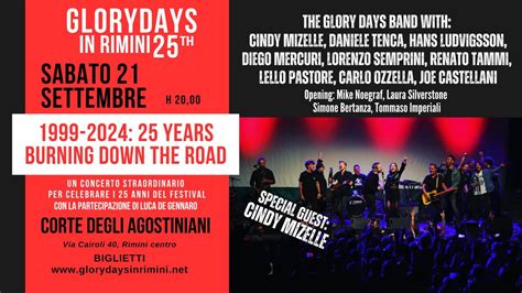 25 YEARS BURNING DOWN THE ROAD: GLORY DAYS at Corte degli Agostiniani ...
