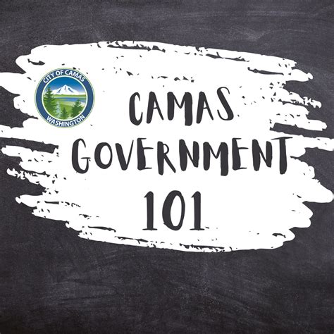 Camas Government - 101 | Camas WA