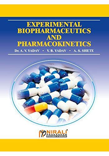 EXPERIMENTAL BIOPHARMACEUTICS AND PHARMACOKINETICS eBook : Prof. Dr. A ...