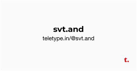 @svt.and — Teletype