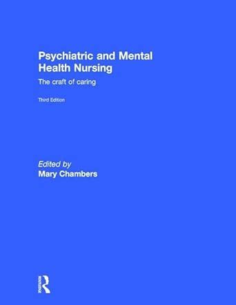 Buy Psychiatric and Mental Health Nursing: The craft of caring Book ...