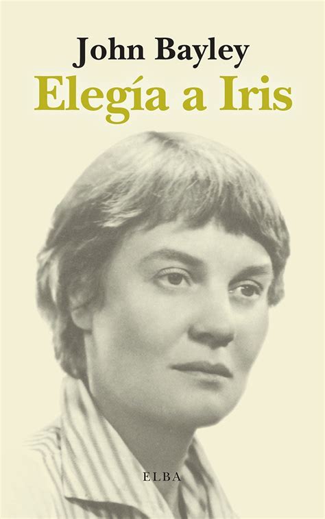 Elegía a Iris | La Fuga Librerías