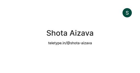 Shota Aizava — Teletype
