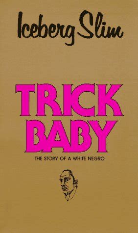 Trick Baby : Slim, Iceberg: Amazon.in: Books