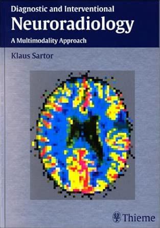 Buy Neuroradiology: A Multimodality Approach Book Online at Low Prices ...