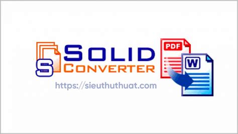 Cách chuyển PDF sang Excel bằng SolidConverter