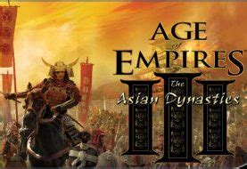 Age of Empires III: The Asian Dynasties