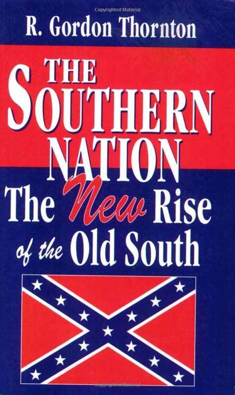 Buy Southern Nation, The: The New Rise of the Old South Book Online at ...