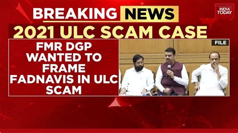 Plot to frame CM Fadnavis, Deputy CM Shinde in ULC scam alleged in ex ...