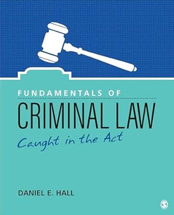 Buy Fundamentals of Criminal Law: Caught in the Act Book Online at Low ...