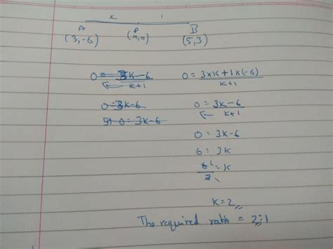 find the ratio in which the line segment joining the points A(3,-6) and ...