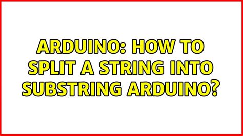 Image result for Arduino Split String