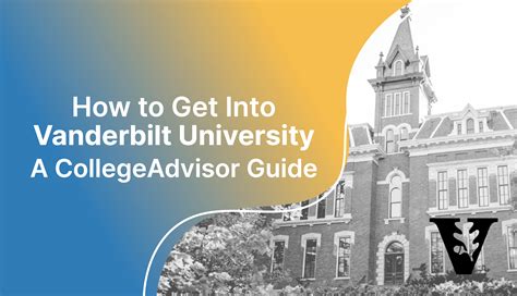 How to Get Into Vanderbilt Guide