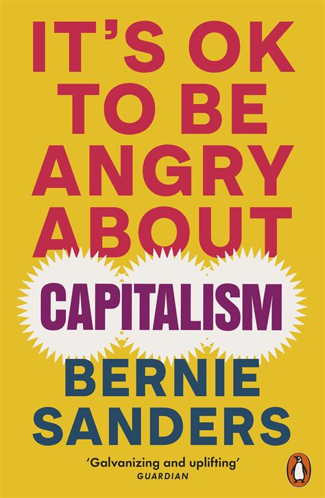 It's OK To Be Angry About Capitalism by Bernie Sanders - Penguin Books ...