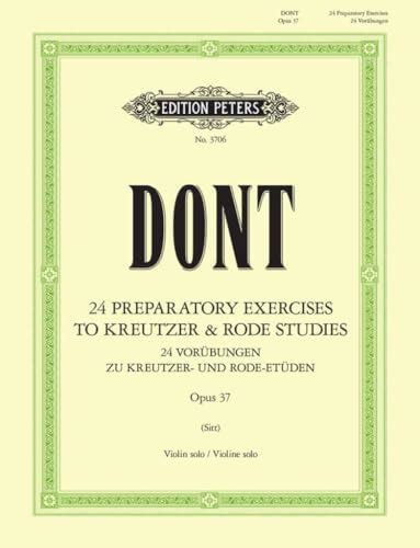 Buy 24 Preparatory Exercises to the Kreutzer and Rode Studies Op. 37 ...
