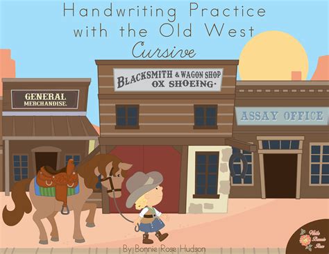 Handwriting Practice with the Old West: Cursive | Made By Teachers