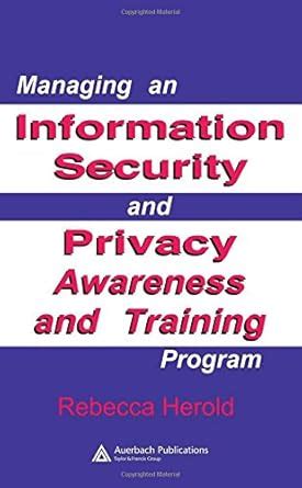Buy Managing an Information Security and Privacy Awareness and Training ...